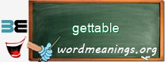WordMeaning blackboard for gettable